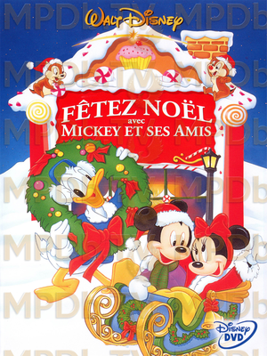 Fêtez Noël avec Mickey et ses amis -- MPDB.TV Fêtez Noël avec Mickey et ses amis -- MPDB.TV
